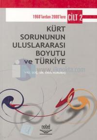 Kürt Sorununun Uluslararası Boyutu ve Türkiye Cilt 2