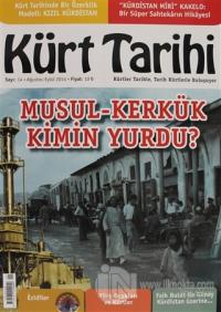 Kürt Tarihi Dergisi Sayı: 14 Ağustos - Eylül 2014