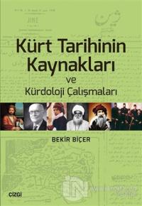 Kürt Tarihinin Kaynakları ve Kürdoloji Çalışmaları