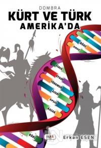 Kürt ve Türk Amerika'da
