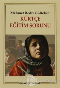 Kürtçe Eğitim Sorunu