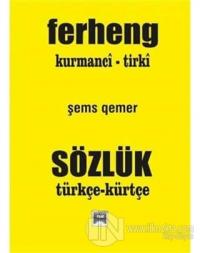 Kürtçe - Türkçe Sözlük