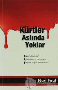 Kürtler Aslında Yoklar