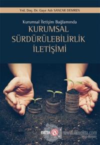 Kurumsal Sürdürülebilirlik İletişimi