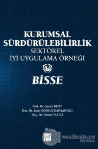 Kurumsal Sürdürülebilirlik Sektörel İyi Uygulama Örneği - Bisse