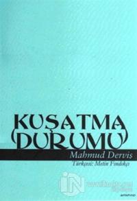 Kuşatma Durumu