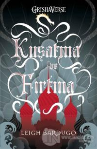 Kuşatma ve Fırtına (Ciltli) Leigh Bardugo