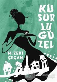 Kusurlu Güzel