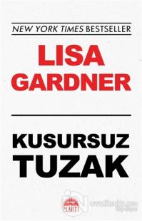 Kusursuz Tuzak %25 indirimli Lisa Gardner