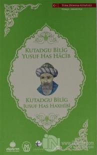 Kutadgu Bilig (Türkçe - Arnavutça) Yusuf Has Hacib