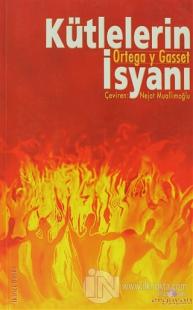 Kütlelerin İsyanı