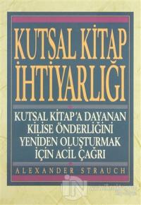 Kutsal Kitap İhtiyarlığı