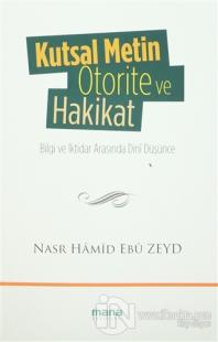 Kutsal Metin Otorite ve Hakikat