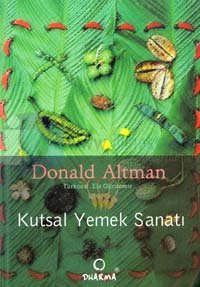 Kutsal Yemek Sanatı
