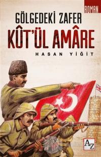 Kut'ül Amare - Gölgedeki Zafer