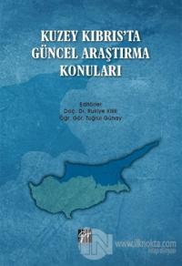 Kuzey Kıbrıs'ta Güncel Araştırma Konuları