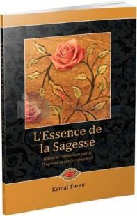 L'Essence De La Sagesse - Gül Kokulu Hikayeler