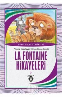 La Fontaine Hikayeleri 2 Dünya Çocuk Klasikleri (7-12 Yaş)