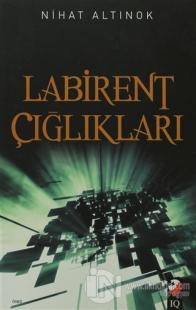 Labirent Çığlıkları