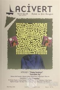 Lacivert Öykü ve Şiir Dergisi Sayı: 80 Mart-Nisan 2018