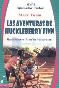 Las Aventuras De Huckleberry Finn - Huckleberry Finn'in Maceraları