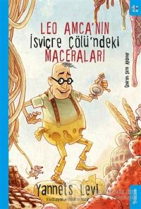 Leo Amca'nın İsviçre Çölü'ndeki Maceraları