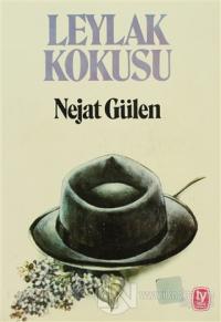Leylak Kokusu