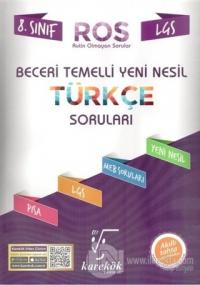 LGS 8. Sınıf Beceri Temelli Yeni Nesil Türkçe Soruları