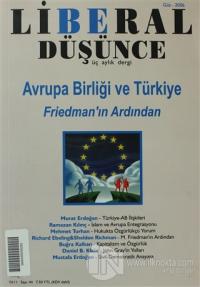 Liberal Düşünce Sayı: 44 Avrupa Birliği ve Türkiye: Friedman'ın Ardından