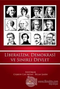 Liberalizm, Demokrasi ve Sınırlı Devlet