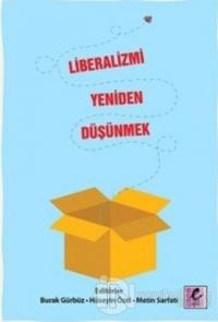 Liberalizmi Yeniden Düşünmek
