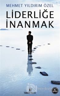 Liderliğe İnanmak