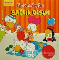 Limon ile Zeytin / Sağlık Olsun