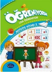 Lisa Öğreniyor Aktivite Kitabı 2