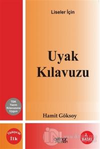 Liseler İçin Uyak Kılavuzu