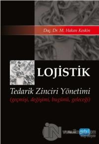 Lojistik - Tedarik Zinciri Yönetimi