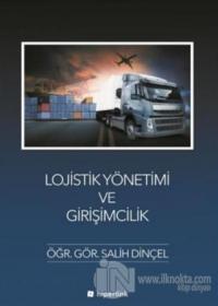 Lojistik Yönetimi ve Girişimcilik