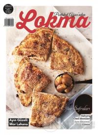Lokma Aylık Yemek Dergisi Sayı: 77 Nisan 2021