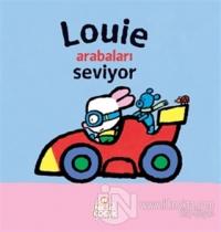 Louie Arabaları Seviyor