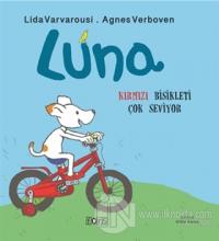 Luna - Kırmızı Bisikleti Çok Seviyor