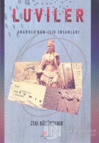 Luviler - Anadolunun Işık İnsanları