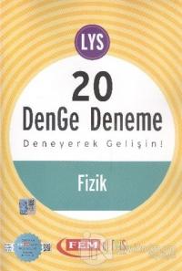 LYS 20 DenGe Deneme Fizik