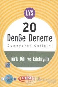 LYS 20 DenGe Deneme Türk Dili ve Edebiyatı