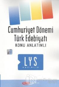 LYS Hazırlık Cumhuriyet Dönemi Türk Edebiyatı Konu Anlatımlı