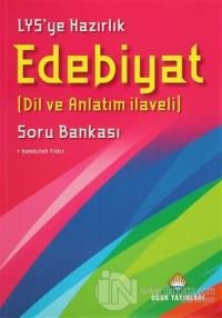 LYS'ye Hazırlık Edebiyat Soru Bankası