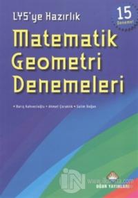 LYS'ye Hazırlık Matematik Geometri Denemeleri