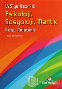 LYS'ye Hazırlık Psikoloji, Sosyoloji, Mantık Konu Anlatımlı