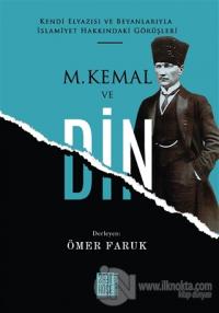 M. Kemal ve Din
