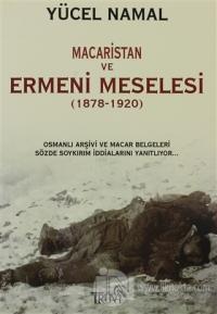 Macaristan ve Ermeni Meselesi (1878- 1920)