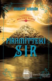 Piramitteki Sır - Macera Serisi 2